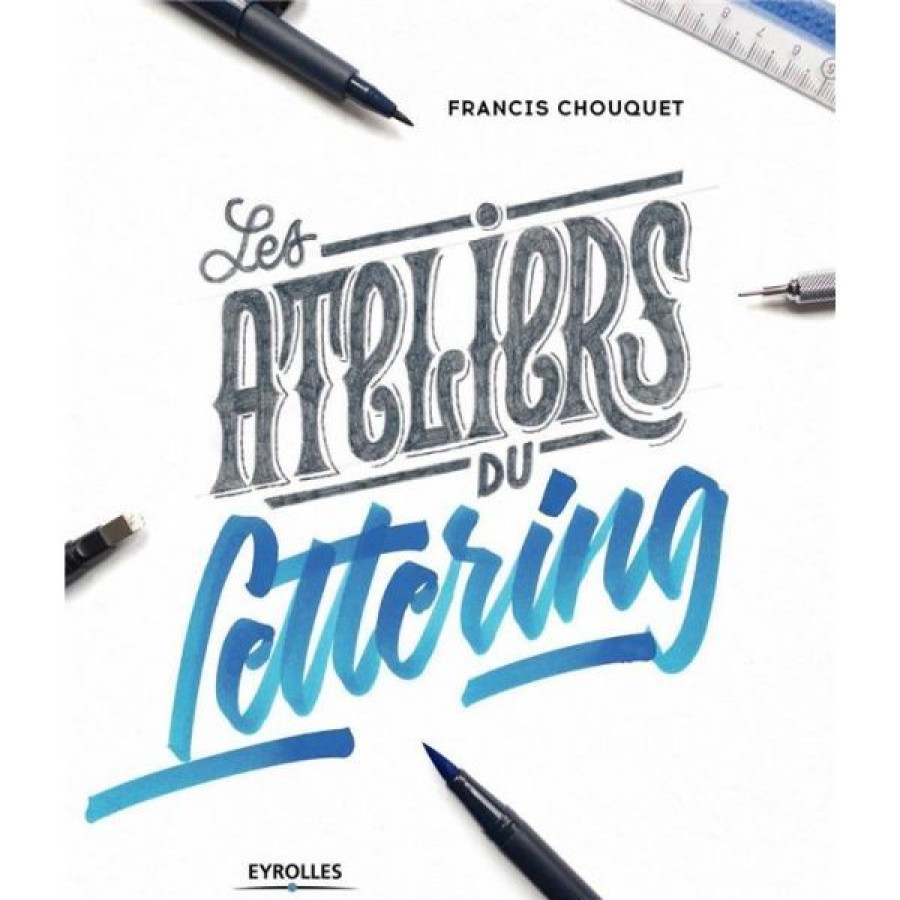 Dessin & Arts Graphiques Creastore Livres Dessin | Les Ateliers Du Lettering - Livre