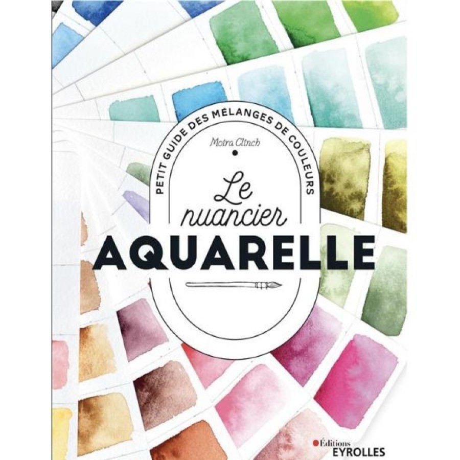 Peintures Creastore Livres Aquarelle | Le Nuancier Aquarelle - Livre