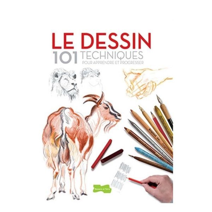 Dessin & Arts Graphiques Creastore Livres Dessin | Le Dessin - 101 Techniques Pour Apprendre Et Progresser - Livre