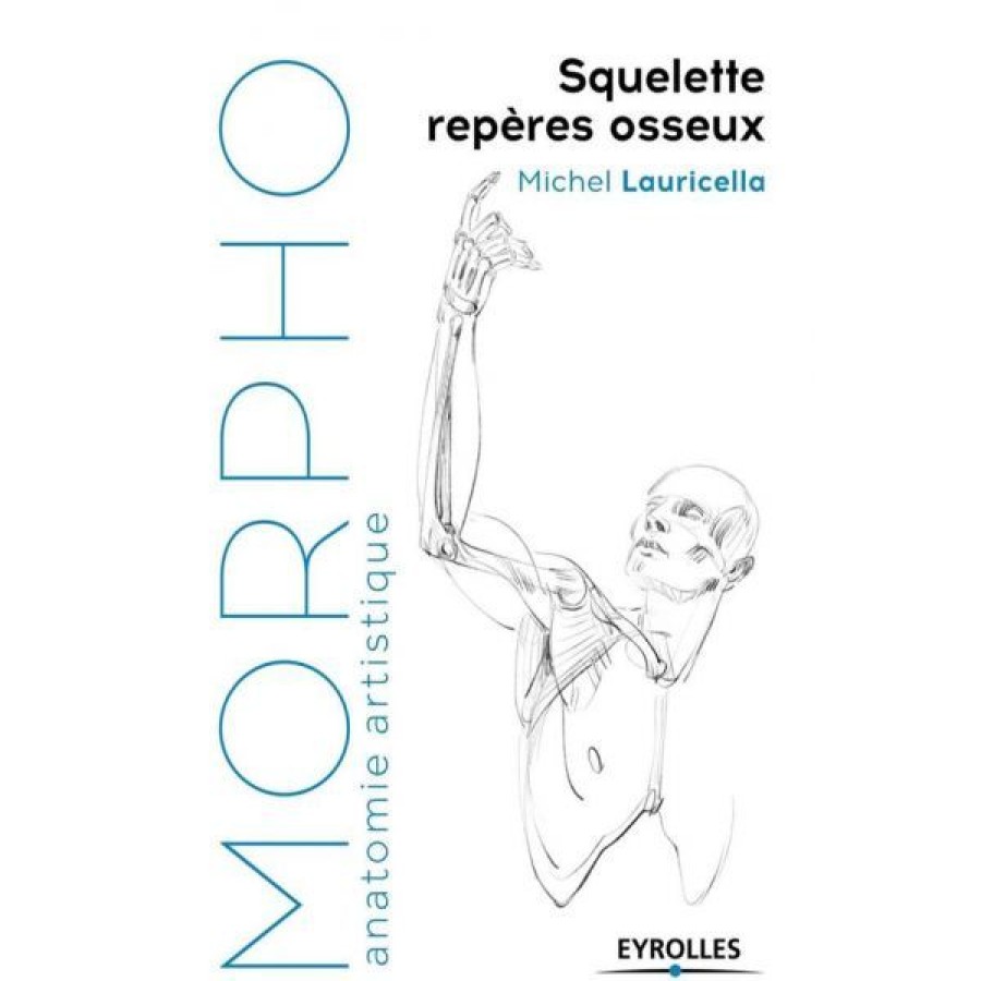 Dessin & Arts Graphiques Creastore Livres Dessin | Morpho - Squelette Reperes Osseux - Livre