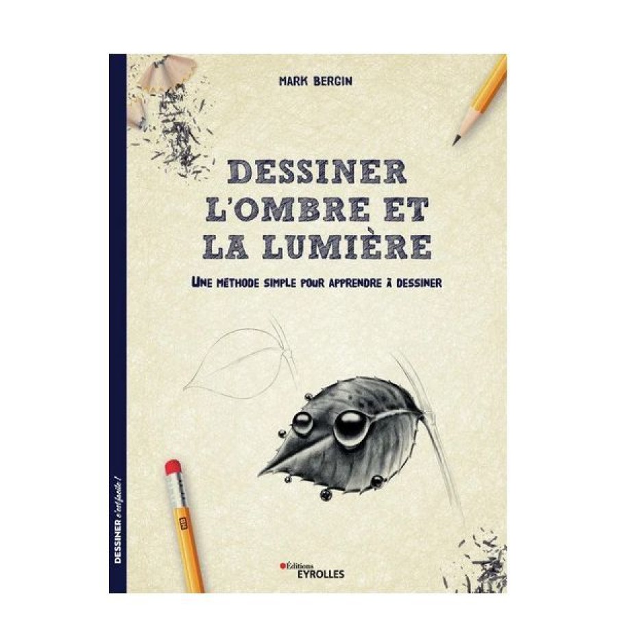 Dessin & Arts Graphiques Creastore Livres Dessin | Dessiner L'Ombre Et La Lumiere - Livre