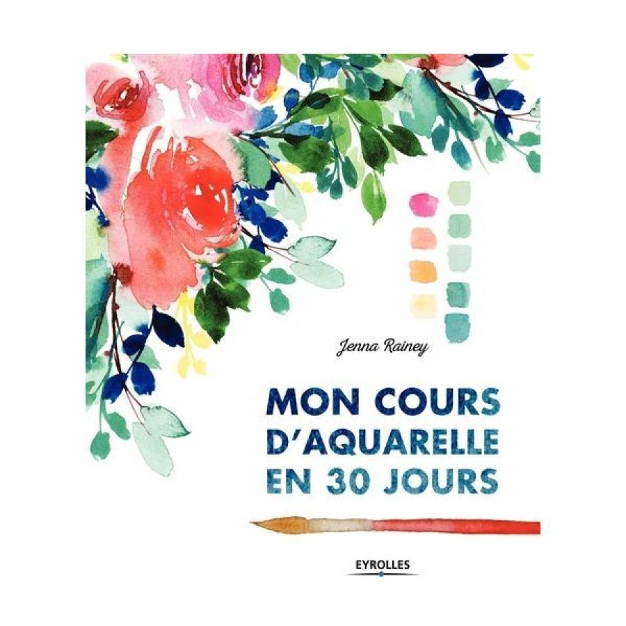 Peintures Creastore Livres Aquarelle | Mon Cours D'Aquarelle En 30 Jours - Livre