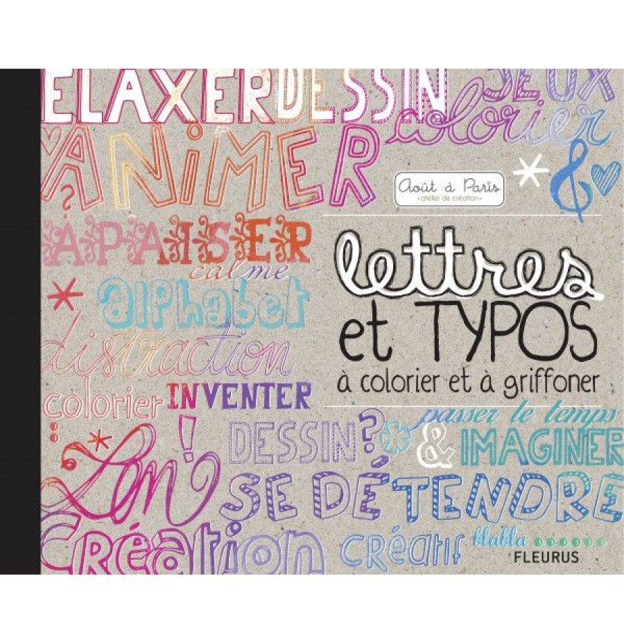 Dessin & Arts Graphiques Creastore Crayons De Couleurs | Lettres Et Typos A Colorier Et A Griffonner - Livre