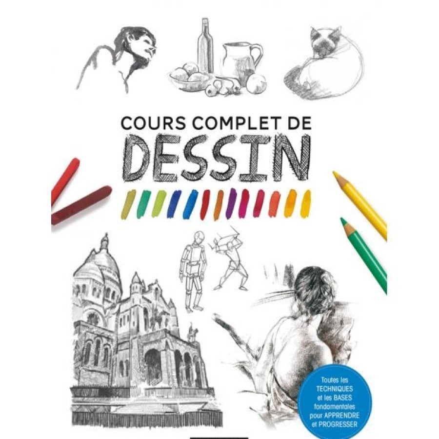 Dessin & Arts Graphiques Creastore Livres Dessin | Cours Complet De Dessin - Livre